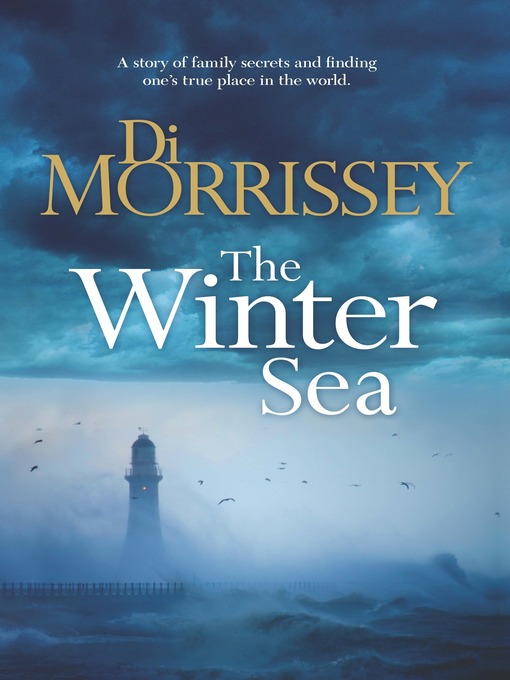 Title details for The Winter Sea by Di Morrissey - Wait list